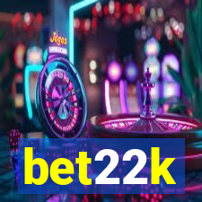 bet22k