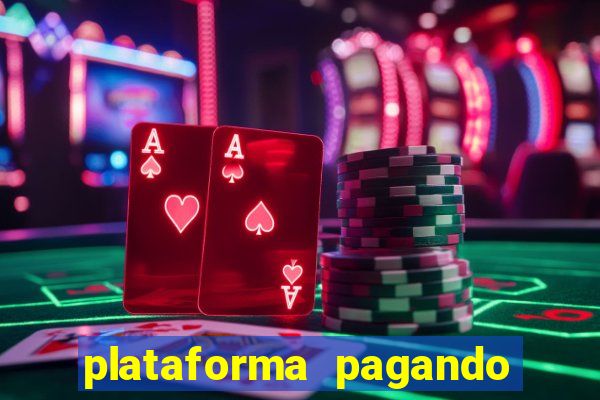 plataforma pagando no cadastro fortune tiger