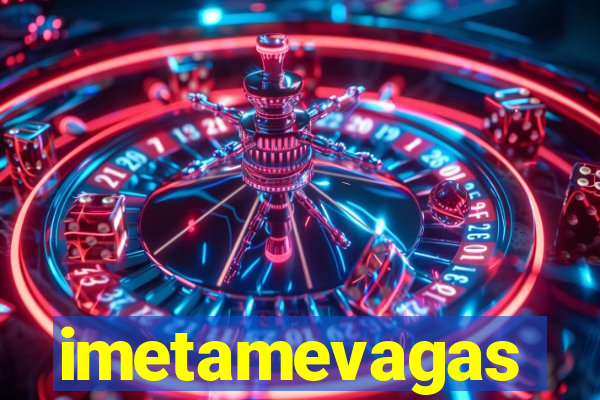 imetamevagas