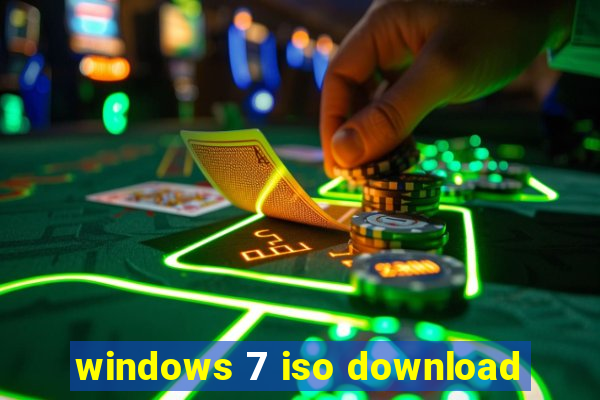 windows 7 iso download