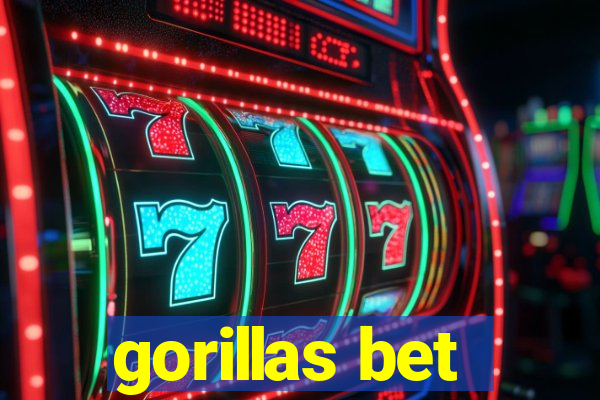 gorillas bet