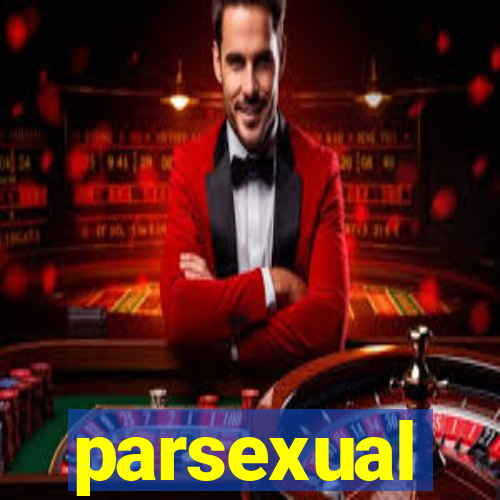 parsexual