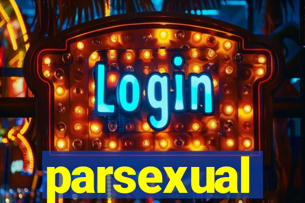 parsexual