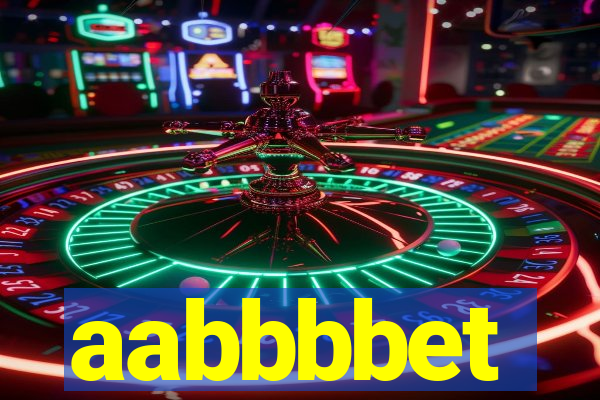 aabbbbet