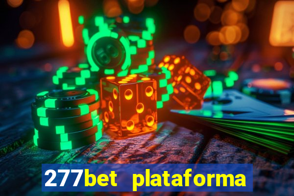 277bet plataforma de jogos