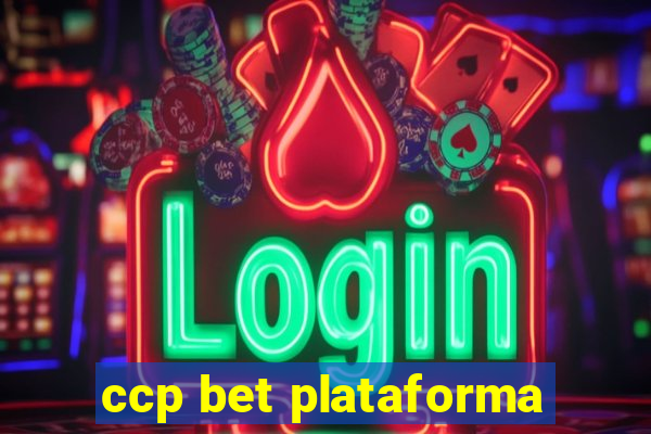 ccp bet plataforma