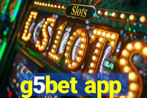 g5bet app