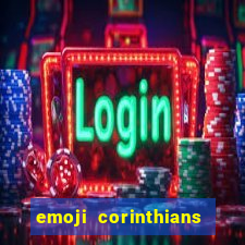 emoji corinthians copiar e colar