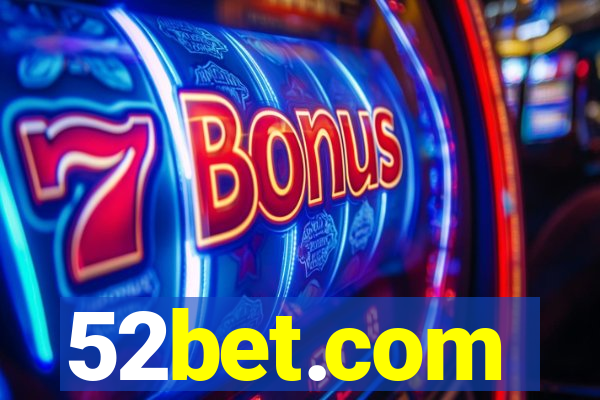 52bet.com