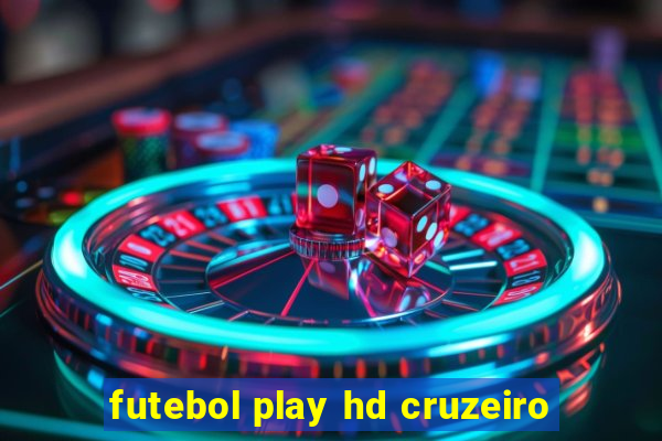 futebol play hd cruzeiro