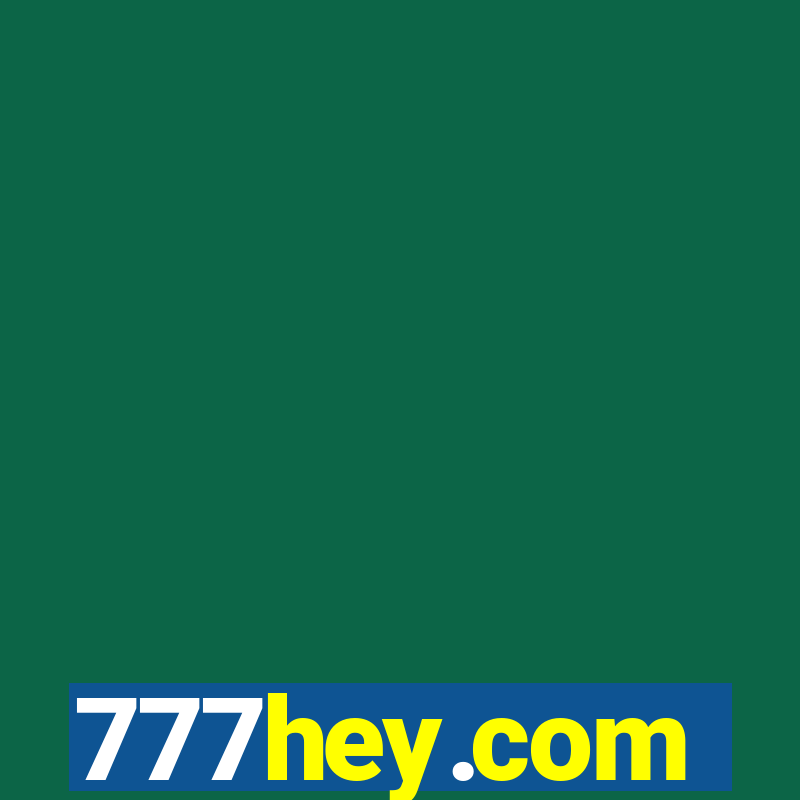 777hey.com