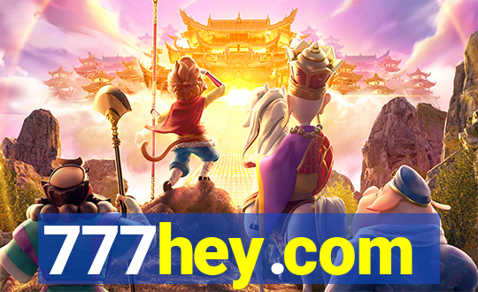 777hey.com