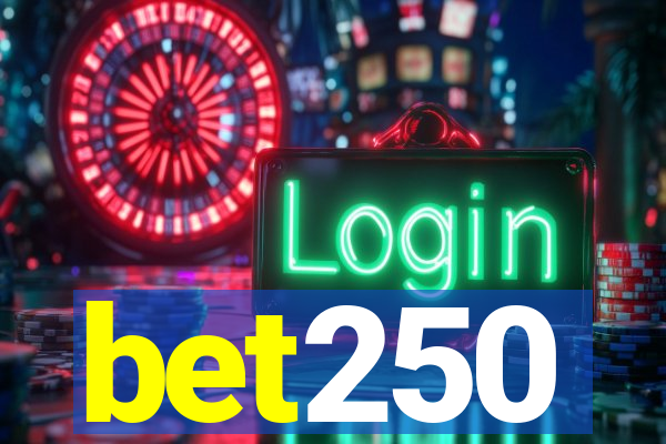 bet250