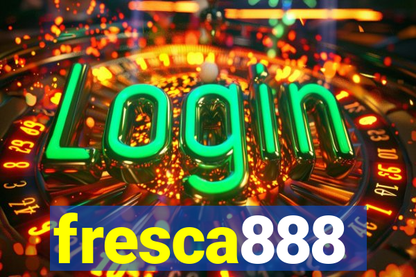 fresca888