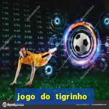 jogo do tigrinho legalizado no brasil