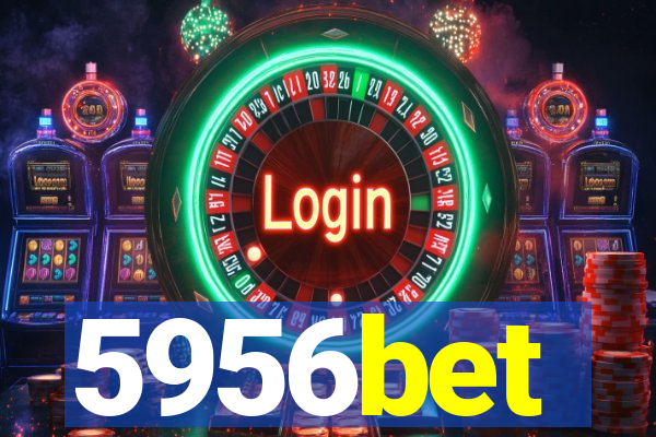 5956bet