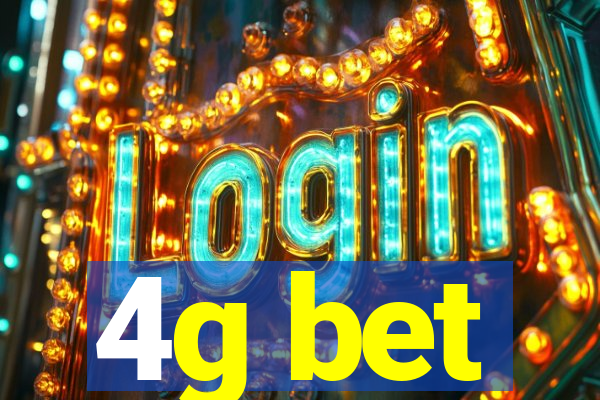 4g bet