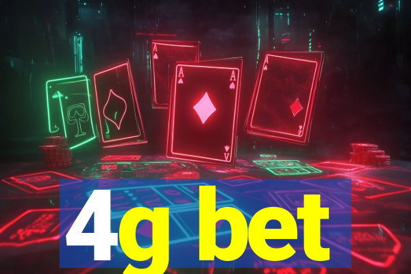 4g bet