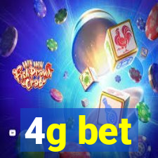 4g bet