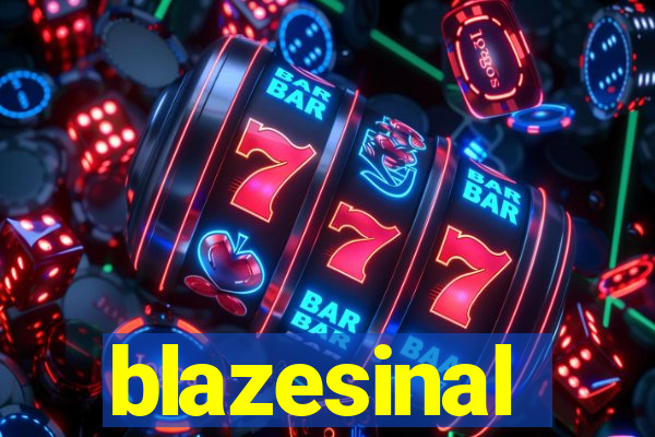 blazesinal