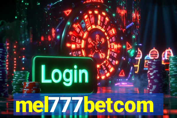 mel777betcom