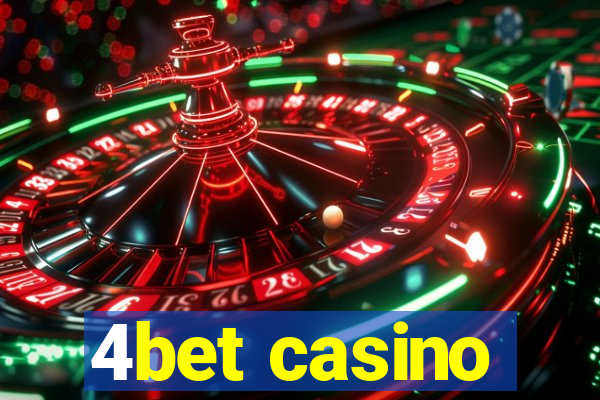 4bet casino