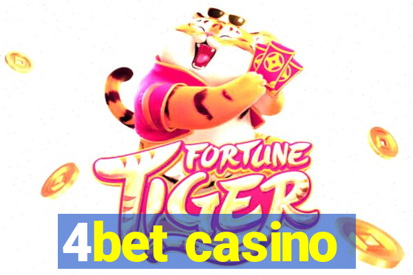 4bet casino