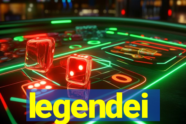 legendei