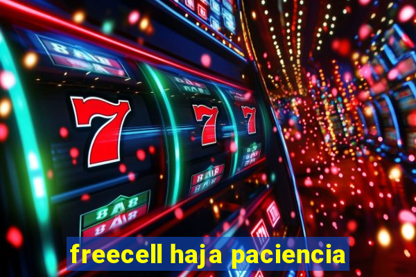 freecell haja paciencia