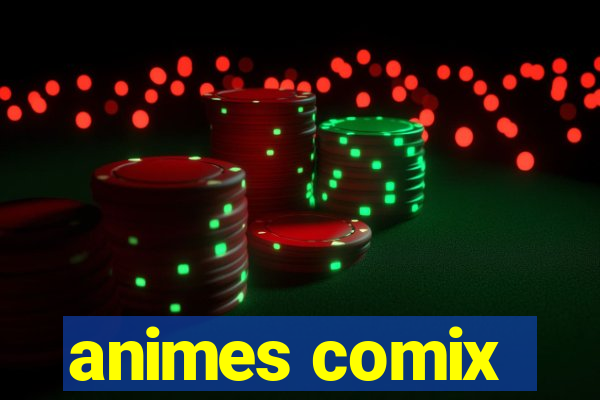 animes comix