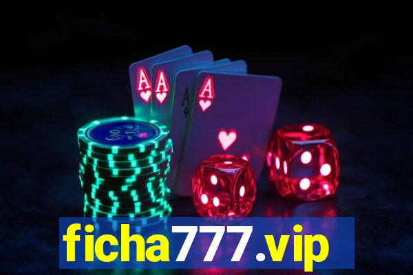 ficha777.vip