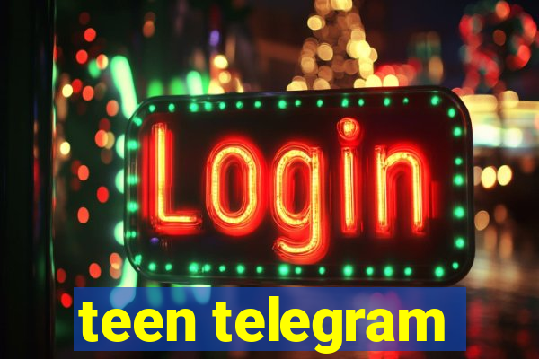 teen telegram