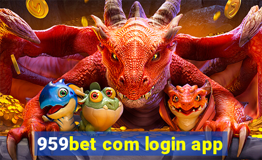 959bet com login app