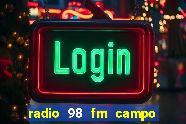 radio 98 fm campo formoso bahia