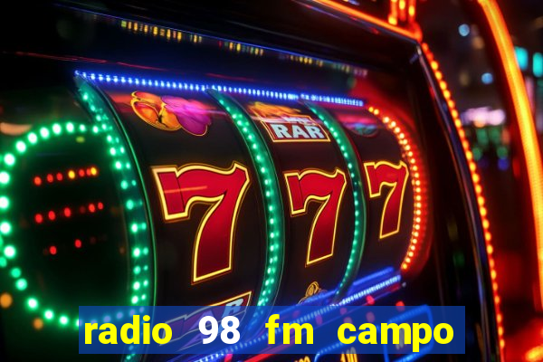 radio 98 fm campo formoso bahia