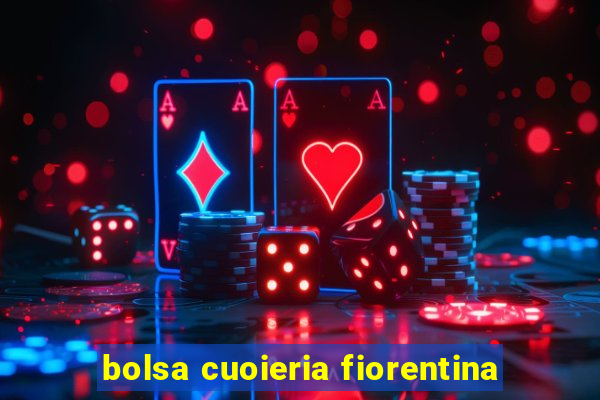 bolsa cuoieria fiorentina