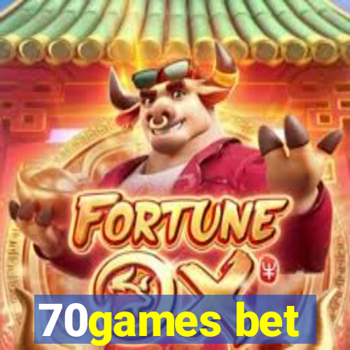 70games bet