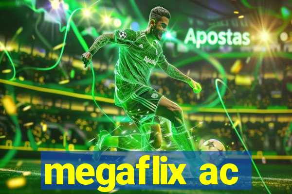 megaflix ac