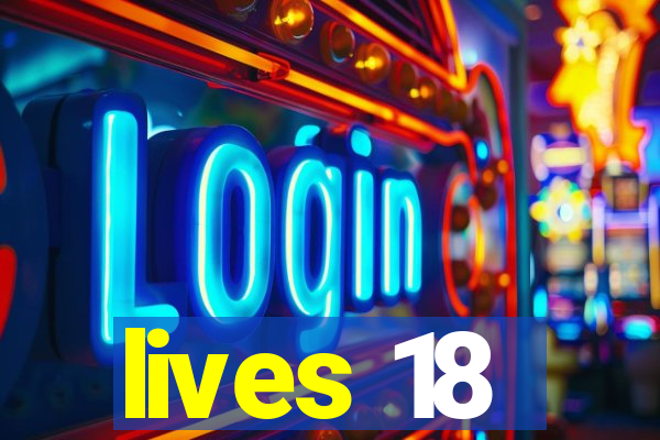 lives 18