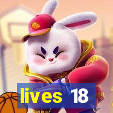 lives 18