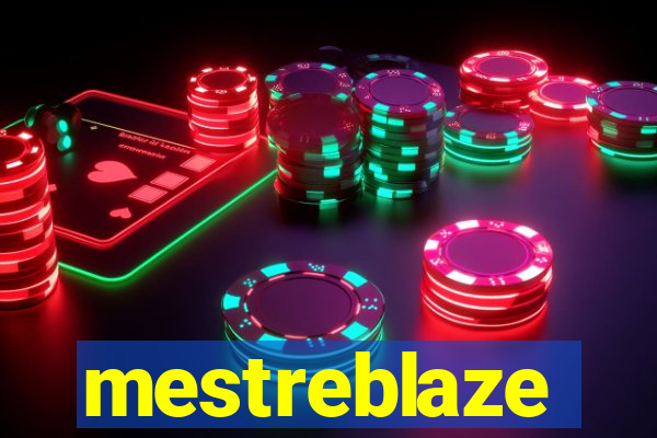 mestreblaze