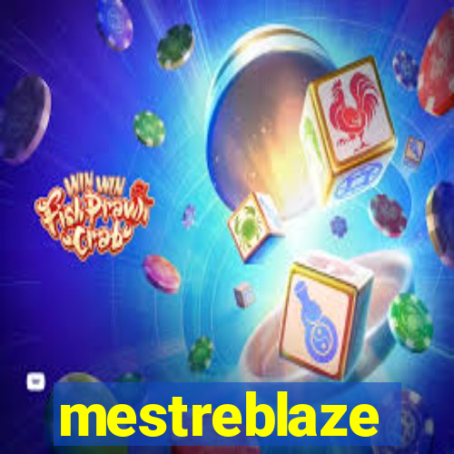 mestreblaze