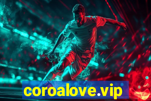 coroalove.vip