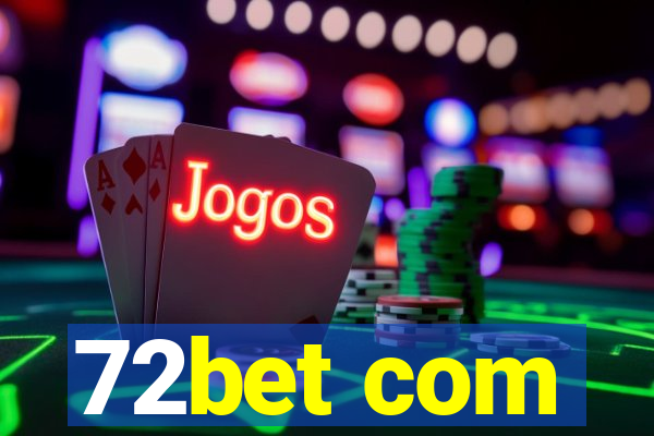 72bet com