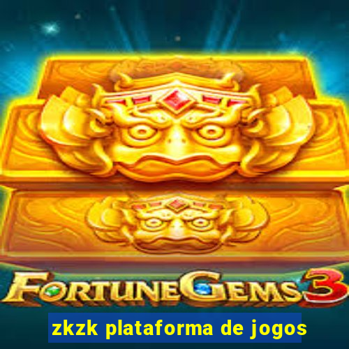 zkzk plataforma de jogos