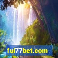 fui77bet.com