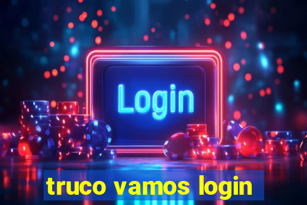 truco vamos login