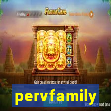 pervfamily