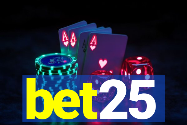 bet25