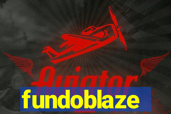 fundoblaze